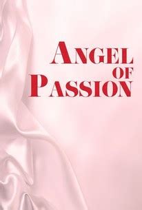 angel of passion full movie|Angels of Passion (1986) FULL MOVIE : r/everyoneknowsthat.